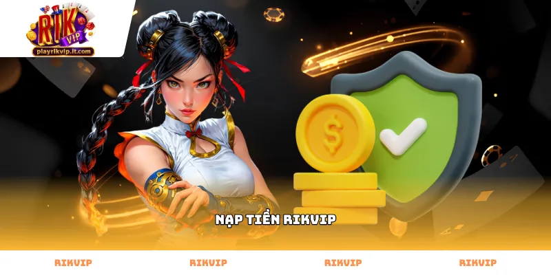 Quy trình nạp tiền rikvip qua ứng dụng ngân hàng trực tuyến